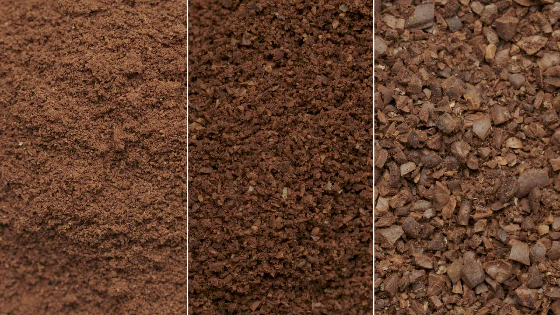 SEU MÉTODO DE PREPARO FAVORITO EXIGE UMA MOAGEM ESPECÍFICA.